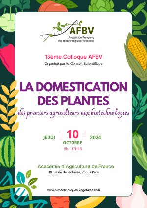 Colloque AFBV 2024 : La Domestication des plantes